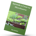 Aprende a Crear tu Microhuerta by ecosac